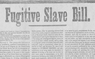 Today in History: Fugitive Slave Act of 1850
