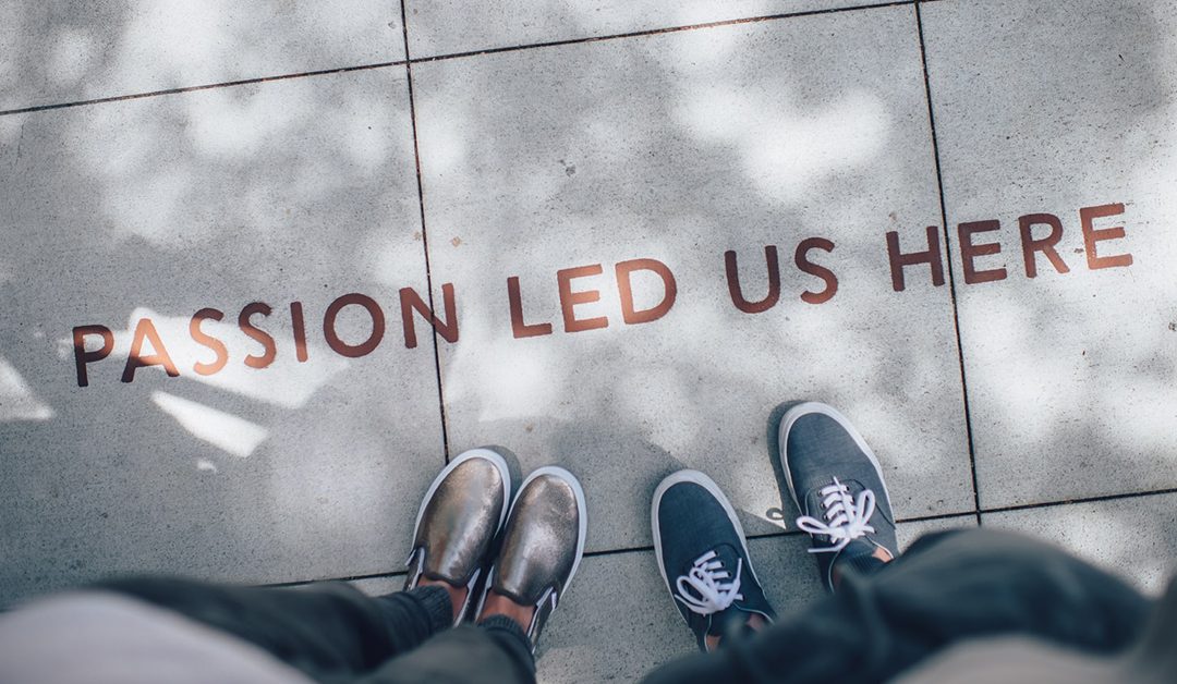 When Passion is Not Enough